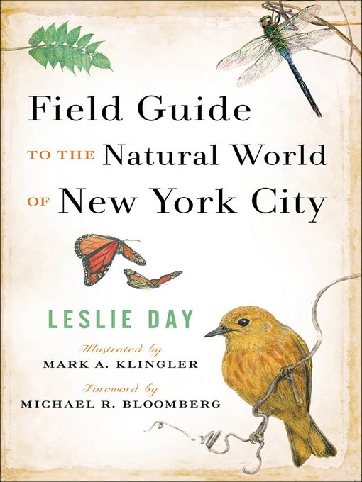 Title details for Field Guide to the Natural World of New York City by Leslie Day - Wait list